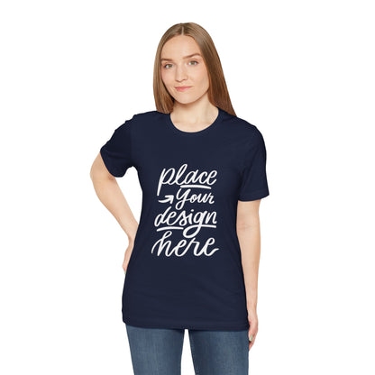 Place Your Design Here T-Shirt  Customizable White Jersey Tee