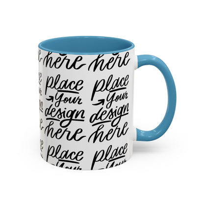Accent Coffee Mug — 'Place Your Design Here' Handwritten Script Pattern, 11/15oz