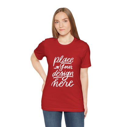 Place Your Design Here T-Shirt  Customizable White Jersey Tee