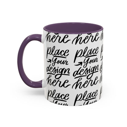 Accent Coffee Mug — 'Place Your Design Here' Handwritten Script Pattern, 11/15oz