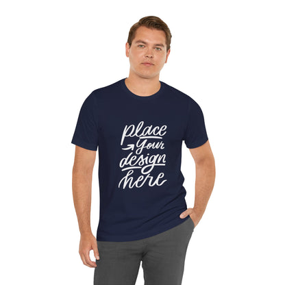 Place Your Design Here T-Shirt  Customizable White Jersey Tee