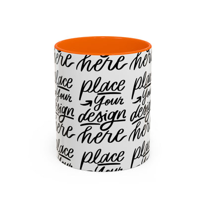 Accent Coffee Mug — 'Place Your Design Here' Handwritten Script Pattern, 11/15oz