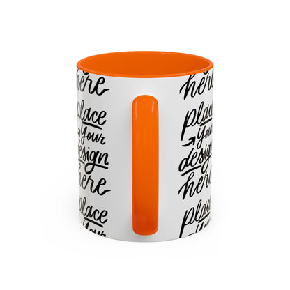 Accent Coffee Mug — 'Place Your Design Here' Handwritten Script Pattern, 11/15oz
