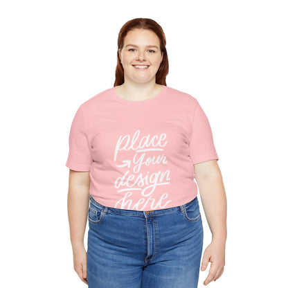 Place Your Design Here T-Shirt  Customizable White Jersey Tee