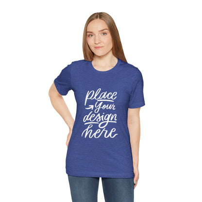 Place Your Design Here T-Shirt  Customizable White Jersey Tee