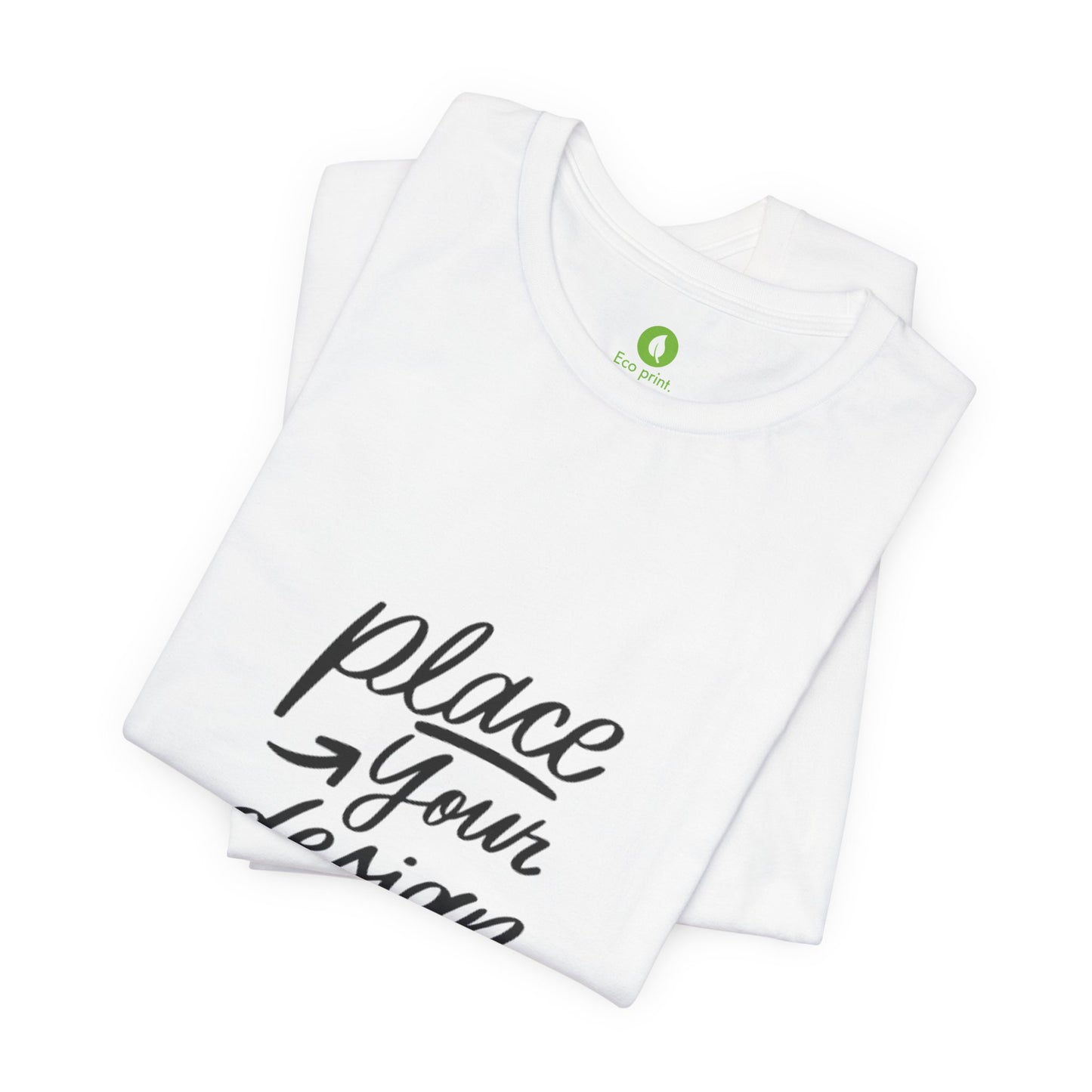 Place Your Design Here T-Shirt  Customizable White Jersey Tee