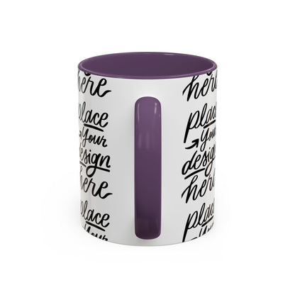 Accent Coffee Mug — 'Place Your Design Here' Handwritten Script Pattern, 11/15oz