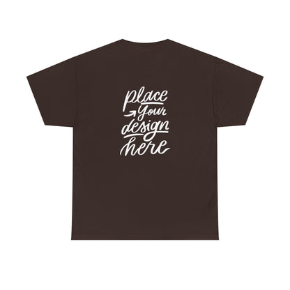 Classic White Tee — Placeholder "Place Your Design Here" Mockup T-Shirt